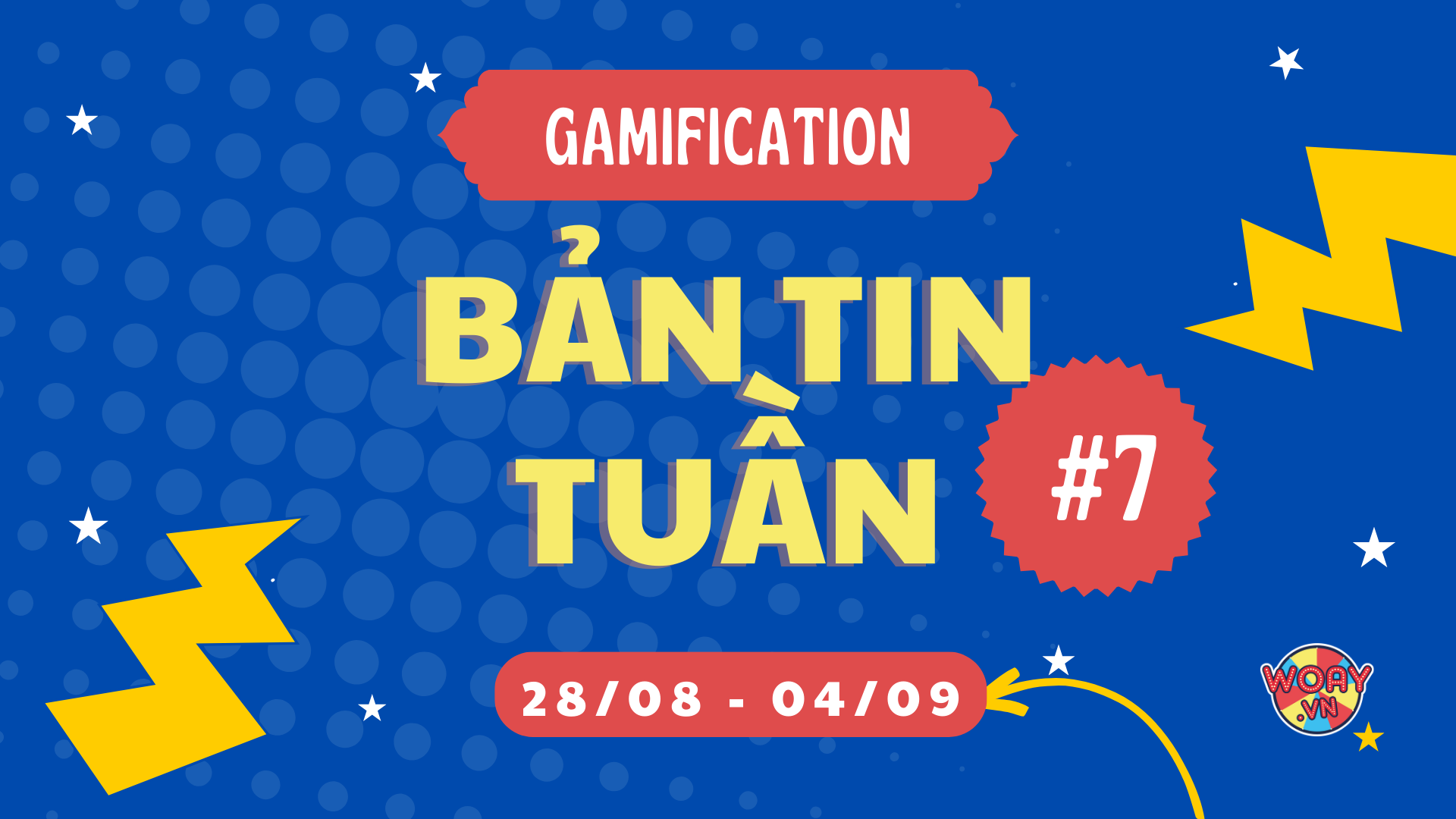 Bản tin tuần #7 (28/08 - 04/09)