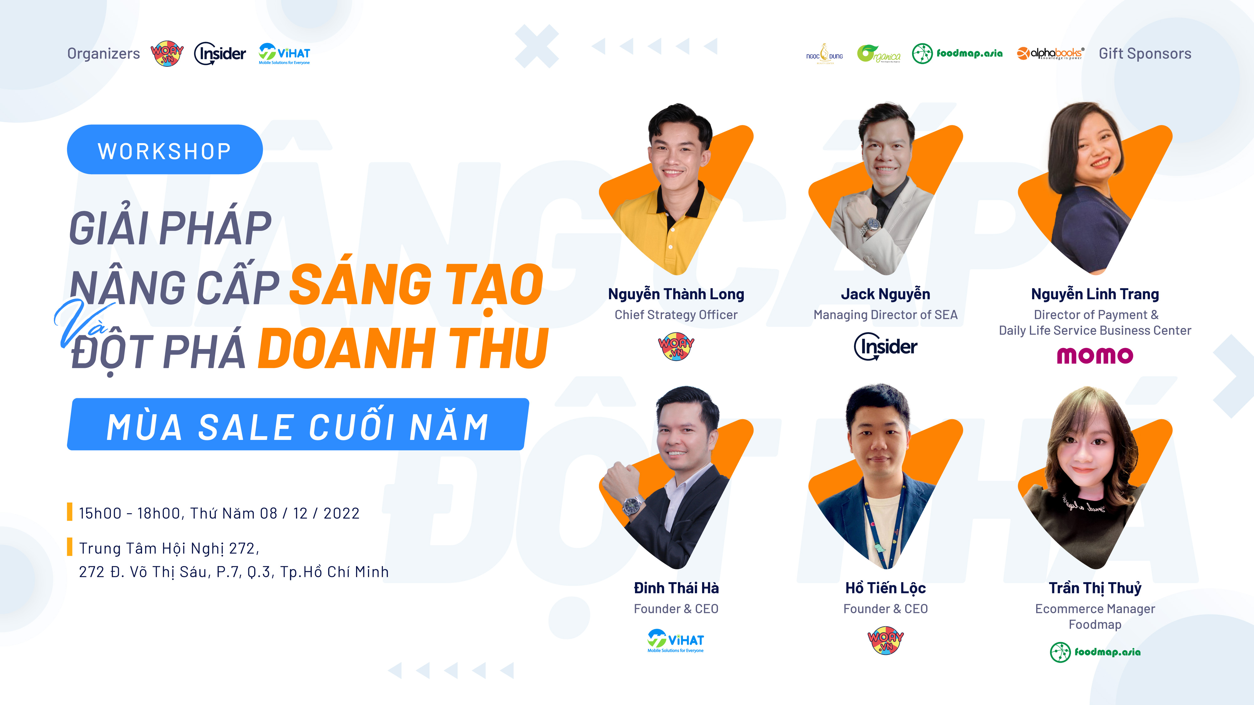 [Workshop] “Giải pháp Nâng cấp SÁNG TẠO, đột phá DOANH THU mùa sale cuối năm”